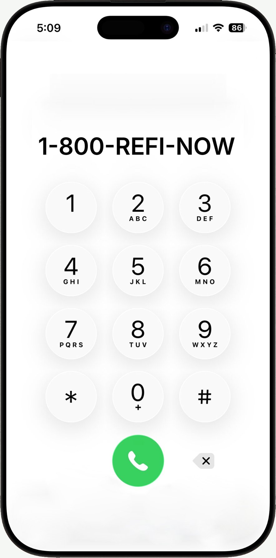 1-800-REFI-NOW dialed on a smartphone